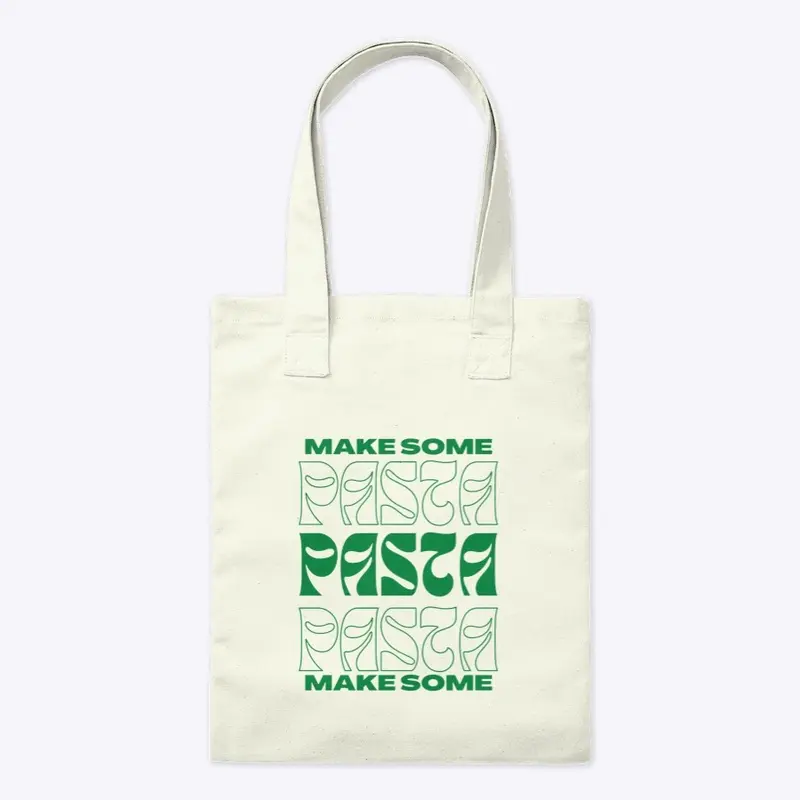 Make Some Pasta Tote Bag